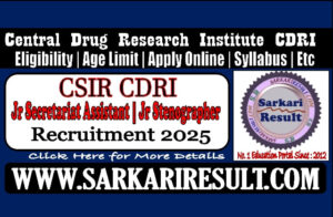 CSIR CDRI Junior Secretariat Assistant, Steno Online Form 2025