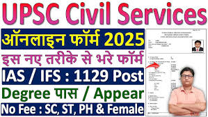 UPSC Civil Services IAS / IFS Pre Online Form 2025